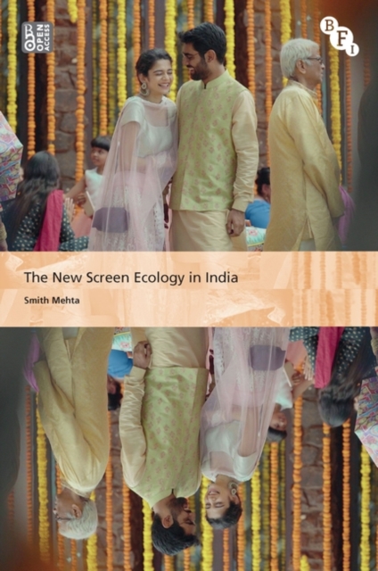 Smith Mehta - New Screen Ecology in India : Digital Transformation of image 1