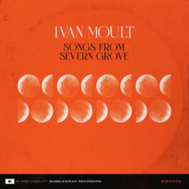 IVAN MOULT - SONGS FROM SEVERN GROVE - Vinyl Record image 1