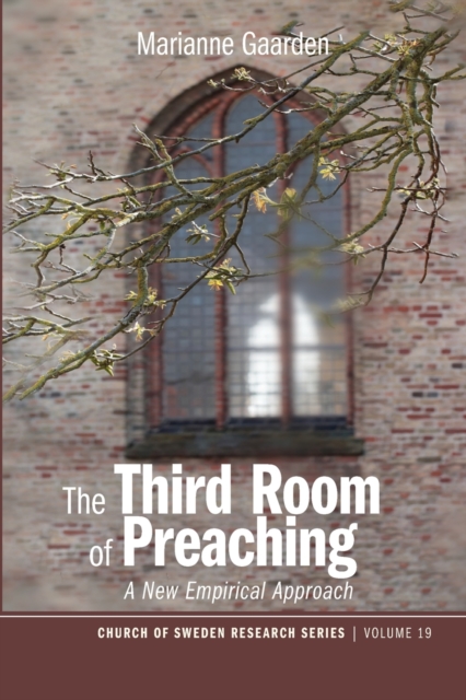 The Third Room of Preaching: A New Empirical Approach