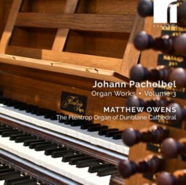 JOHANN PACHELBEL ORGAN WORKS