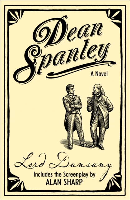 Dean Spanley: The Novel