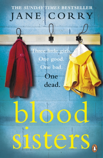 Blood Sisters : the Sunday Times bestseller