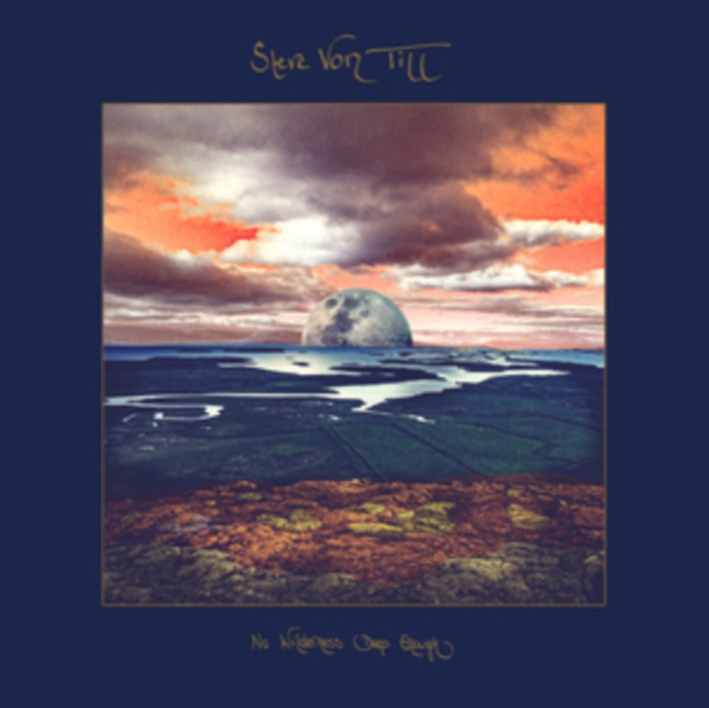 VON TILL STEVE - NO WILDERNESS DEEP ENOUGH - CD image 1