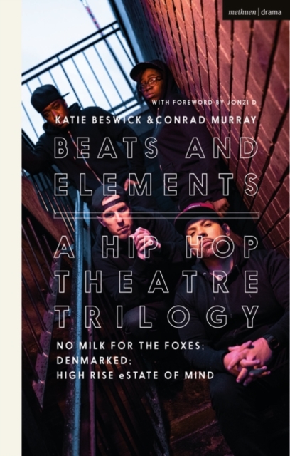 Conrad Murray - Beats and Elements: A Hip Hop Theatre Trilogy : No Mil image 1