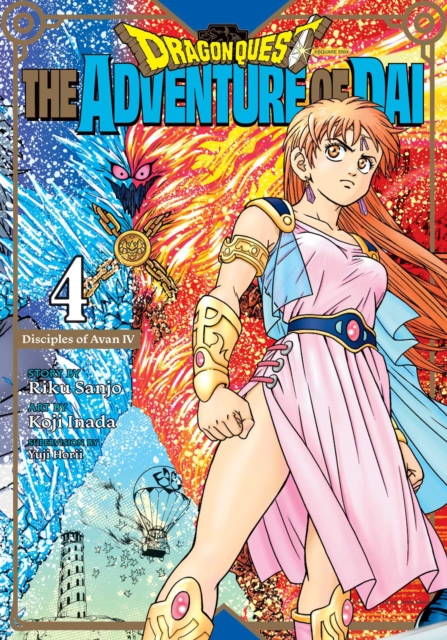 Dragon Quest: The Adventure of Dai, Vol. 4 : Disciples of Avan : 4