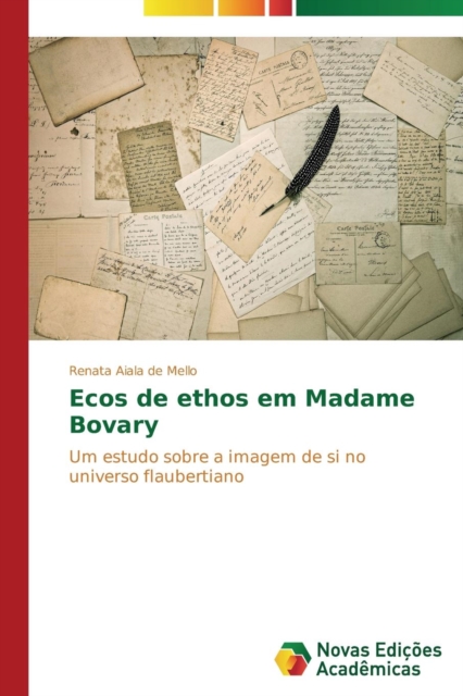 Ecos de ethos em Madame Bovary