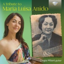CINZIA MILANI - A TRIBUTE TO MARIA LUISA ANIDO - CD