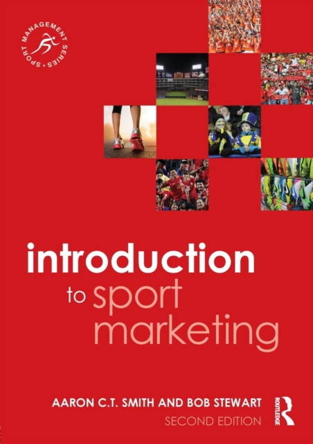 Introduction to Sport Marketing : Second edition