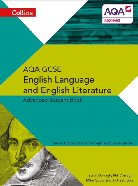 AQA GCSE English Language and English Literature Advanced Student Book