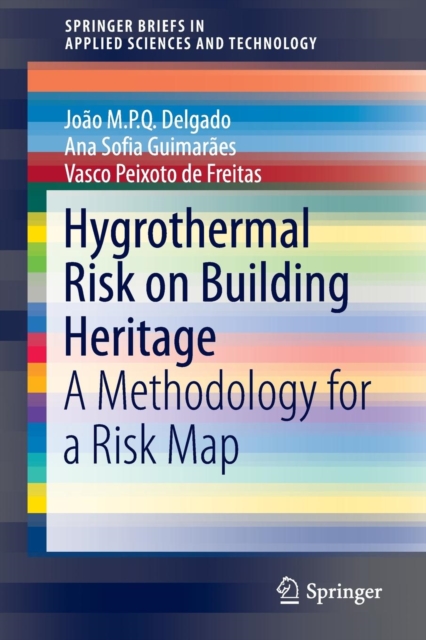 Hygrothermal Risk on Building Heritage : A Methodology for a Risk Map