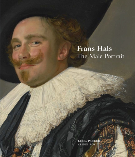 Frans Hals : The Male Portrait