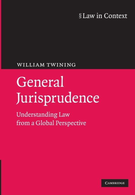 General Jurisprudence: Understanding Law from a Global Perspective