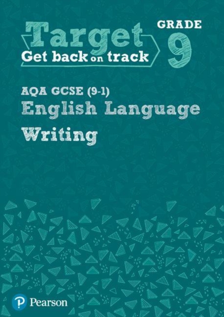 Target Grade 9 Writing AQA GCSE (9-1) English Language Workbook : Targ image 1