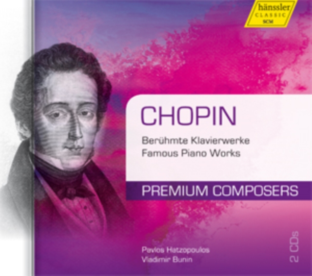 CHOPIN: FAMOUS PIANO WORKS