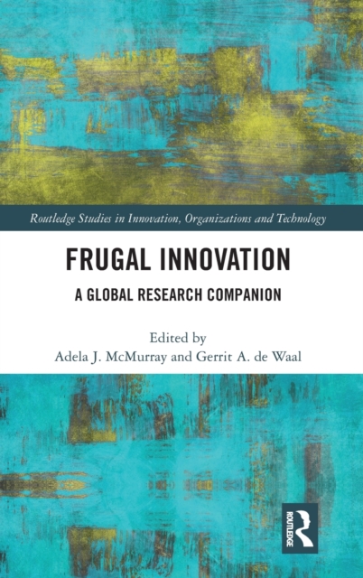 Frugal Innovation : A Global Research Companion