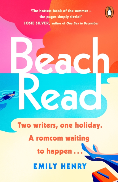 Beach Read : The ONLY laugh-out-loud love story you'll want to escape with this summer