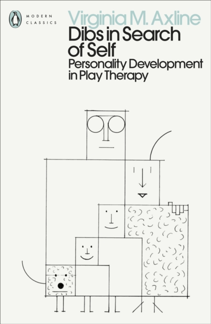 Dibs in Search of Self : Personality Development in Play Therapy