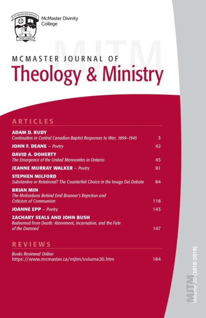 McMaster Journal of Theology and Ministry: Volume 20, 2018-2019