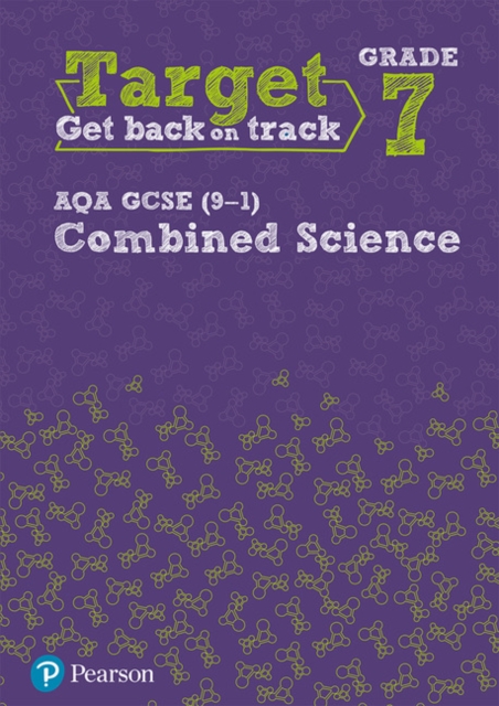 Target Grade 7 AQA GCSE (9-1) Combined Science Intervention Workbook - image 1