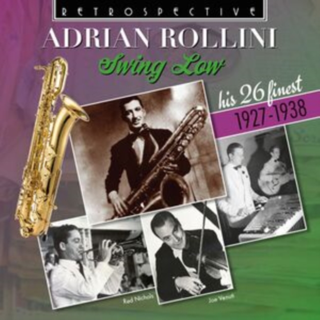 ADRIAN ROLLINI - SWING LOW