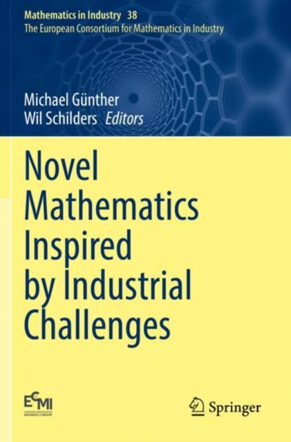 Novel Mathematics Inspired by Industrial Challenges : 38