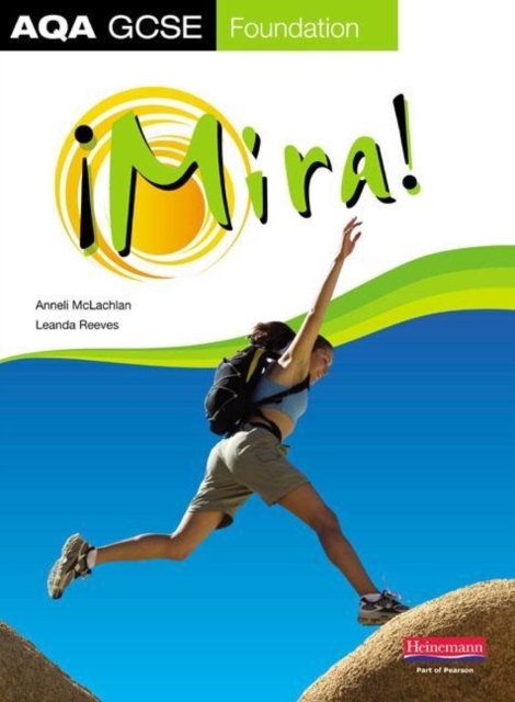 Leanda Reeves - Mira AQA GCSE Spanish Foundation Student Book - Paperb image 1