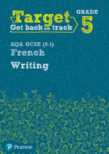 Target Grade 5 Writing AQA GCSE (9-1) French Workbook - Paperback image 1