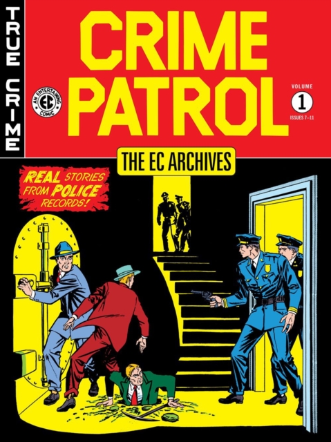 The Ec Archives: Crime Patrol Volume 1