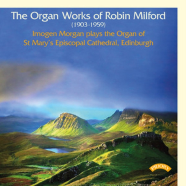 ROBIN MILFORD - Organ Works Of - CD image 1