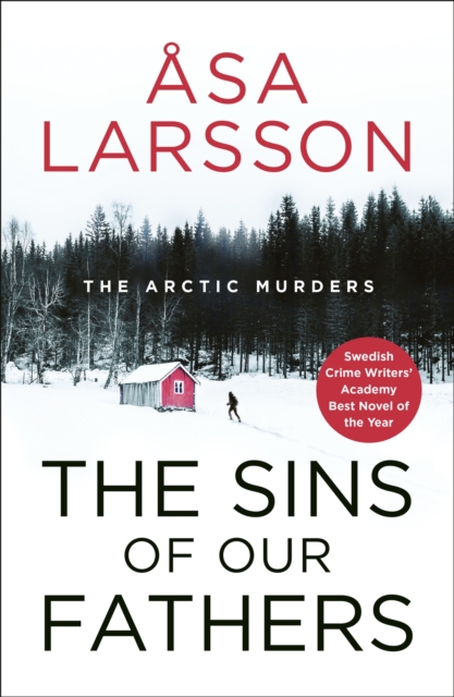 The Sins of our Fathers : Arctic Murders Book 6