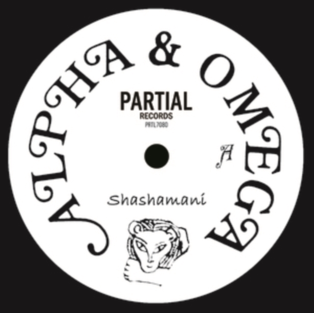 ALPHA AND OMEGA - SHASHAMANE - Vinyl Record 7
