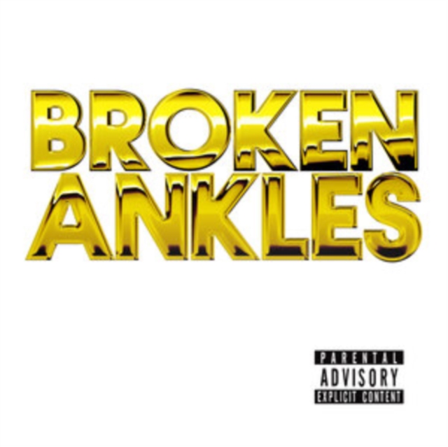 BROKEN ANKLES EP