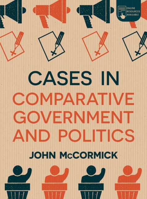 Cases in Comparative Government and Politics