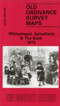 Whitechapel, Spitalfields and the Bank 1873 : London Sheet 063.1