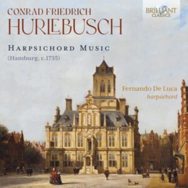 FERNANDO DE LUCA - HURLEBUSCH HARPSICHORD MUSIC - CD image 1