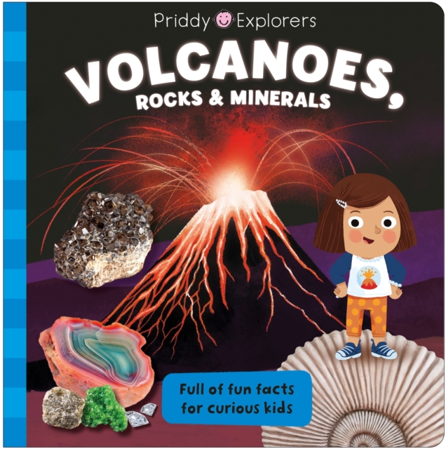 Roger Priddy - Priddy Explorers Volcanoes, Rocks and Minerals - Hardba image 1