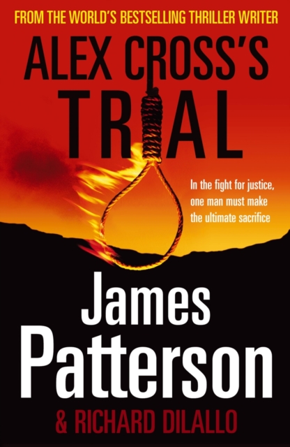 Alex Cross's Trial : (Alex Cross 15)