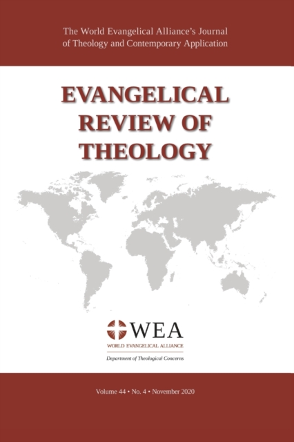 Evangelical Review of Theology, Volume 44, Number 4, November 2020