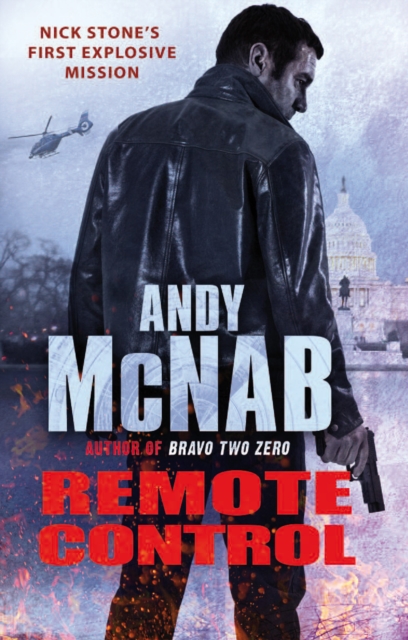 Remote Control : (Nick Stone Thriller 1)