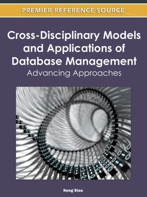 Cross-Disciplinary Models and Applications of Database Management: Advancing Approaches