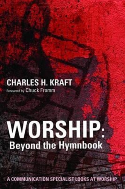 Worship: Beyond the Hymnbook