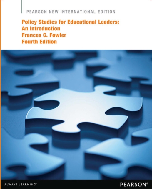 Frances Fowler - Policy Studies for Educational Leaders: An Introducti image 1