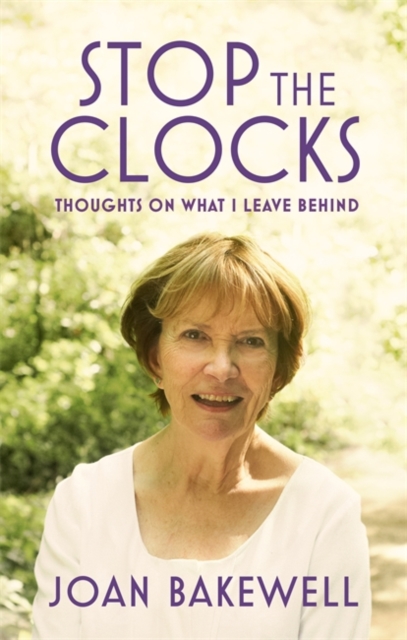 Stop the Clocks : Thoughts on What I Leave Behind