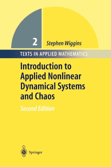 Introduction to Applied Nonlinear Dynamical Systems and Chaos : 2