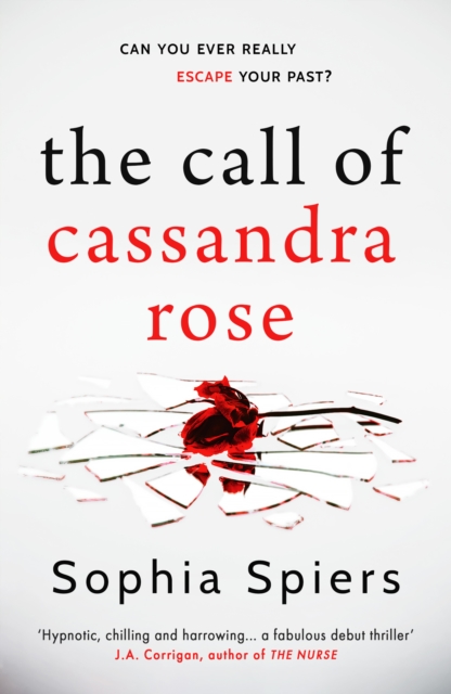 Sophia Spiers - Call of Cassandra Rose - Paperback image 1