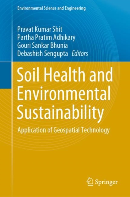 Soil Health and Environmental Sustainability : Application of Geospatial Technology