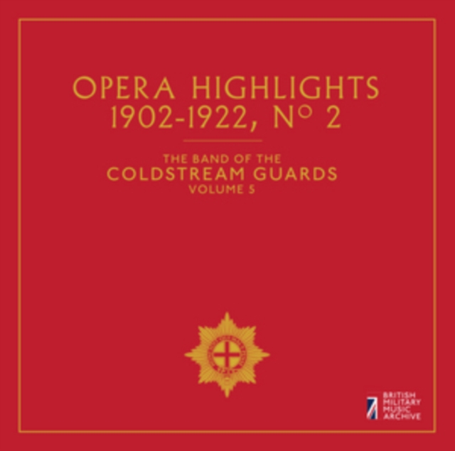 VOL. 5: OPERA HIGHLIGHTS NO 2