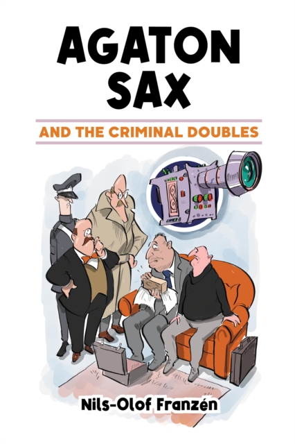 Agaton Sax and the Criminal Doubles : 1