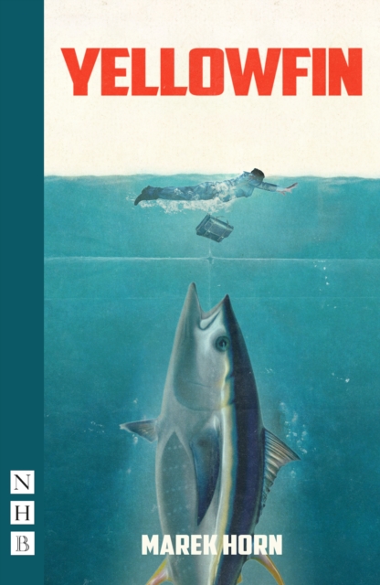 Yellowfin (NHB Modern Plays)