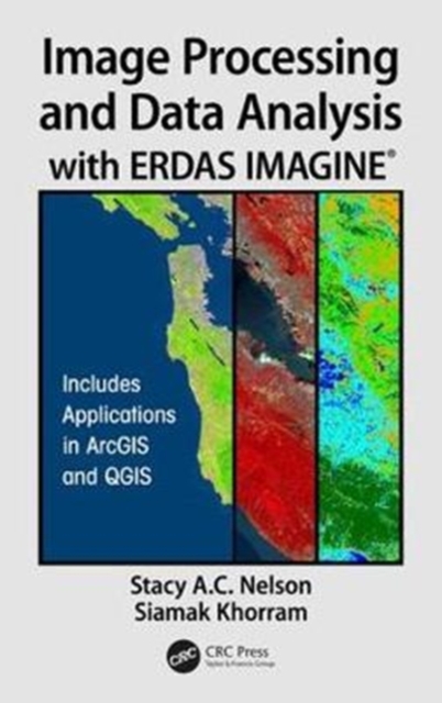 Image Processing and Data Analysis with ERDAS IMAGINE (R)